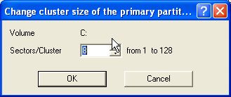 Change cluster size of hard disk partitions.